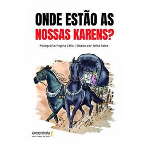 Onde Estão As Nossas Karens?