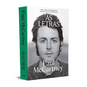 Paul Mccartney - as Letras - 1956 Ate o Presente