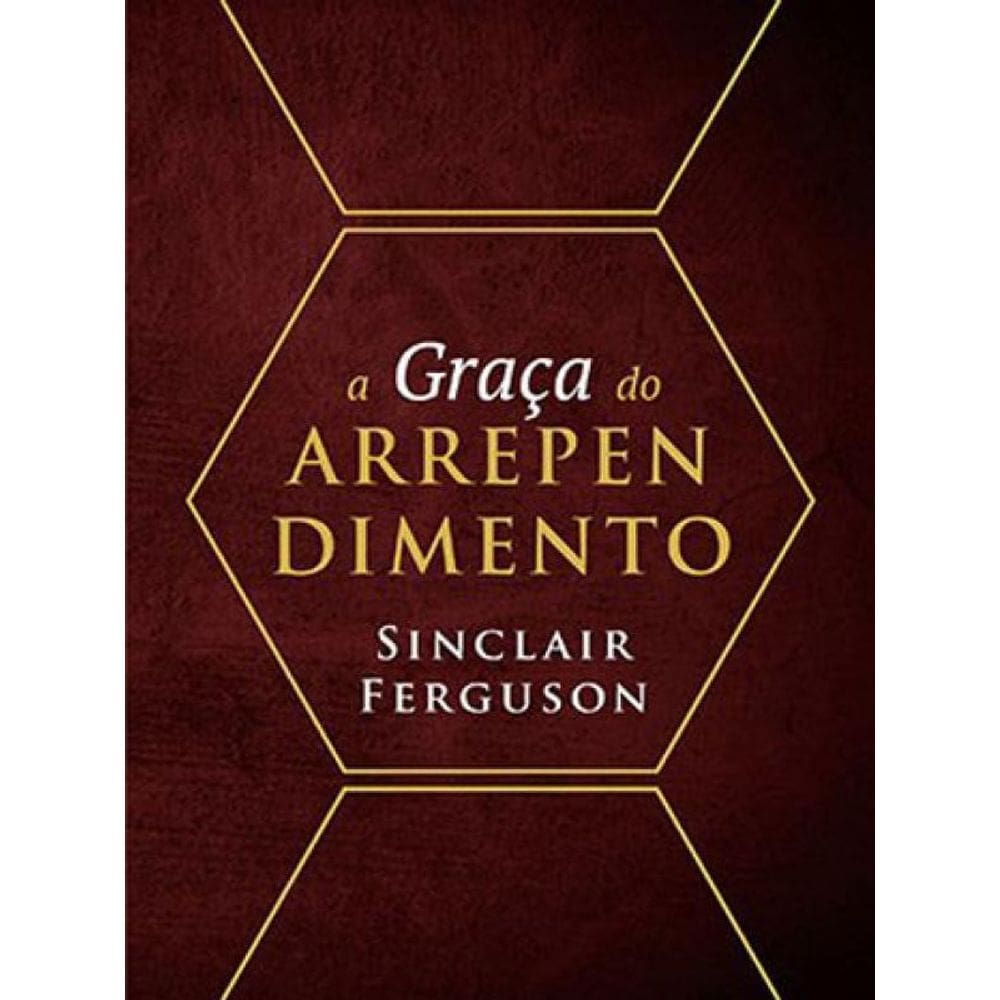 A Graça Do Arrependimento