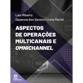 Aspectos De Operações Multicanais E Omnichannel