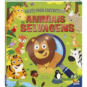 Livro Infantil Muito Para Encontrar! Animais Selvagens