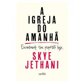 A Igreja Do Amanhã