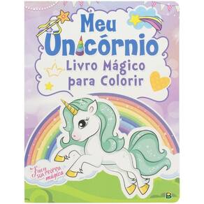 Livro Meu Unicórnio Mágico P- Colorir - Todolivro