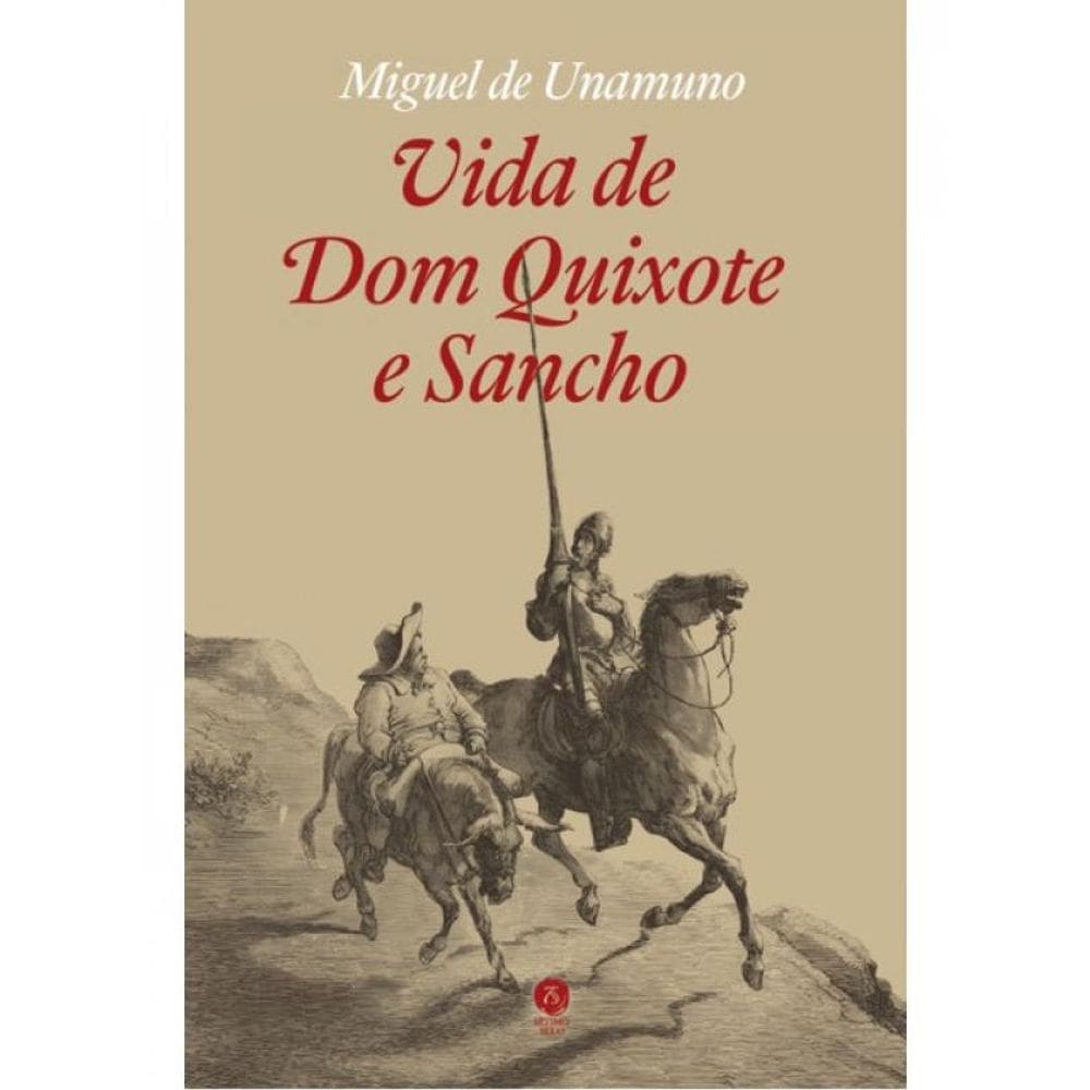 Vida De Dom Quixote E Sancho