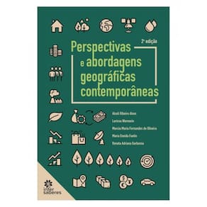 Perspectivas E Abordagens Geográficas Contemporâneas