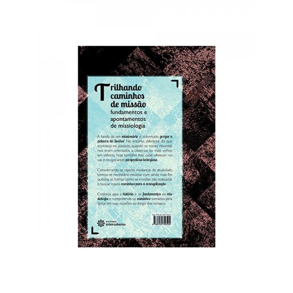 Trilhando Caminhos De Missão: