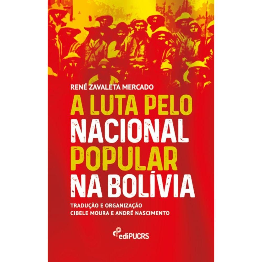 A luta pelo nacional popular na Bolívia
