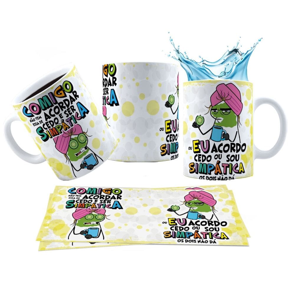 Caneca 325ml Meme Comigo não tem essa de acordar cedo e ser