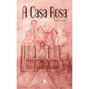 A Casa Rosa