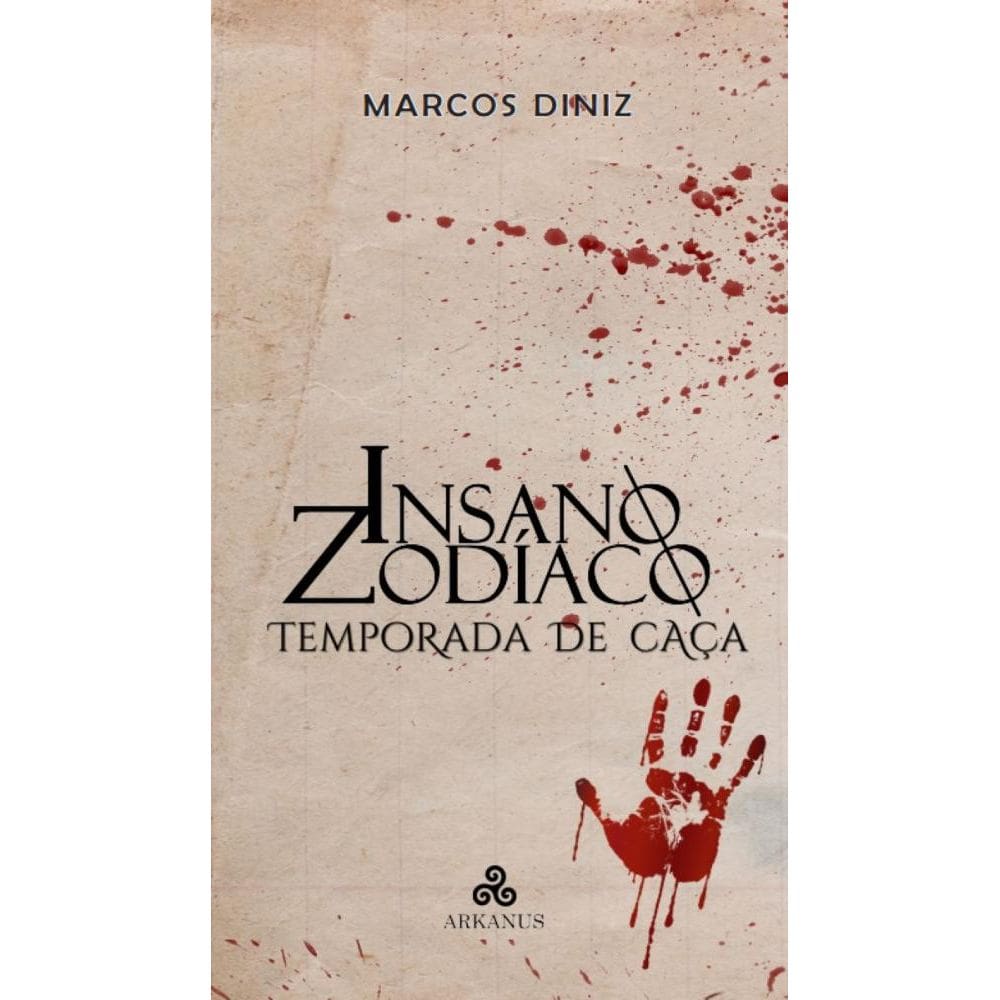 Insano Zodíaco: Temporada de Caça