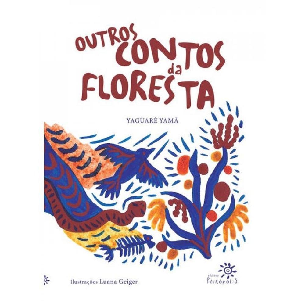 Outros Contos Da Floresta