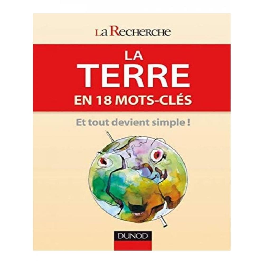 La Terre En 18 Mots-Cles