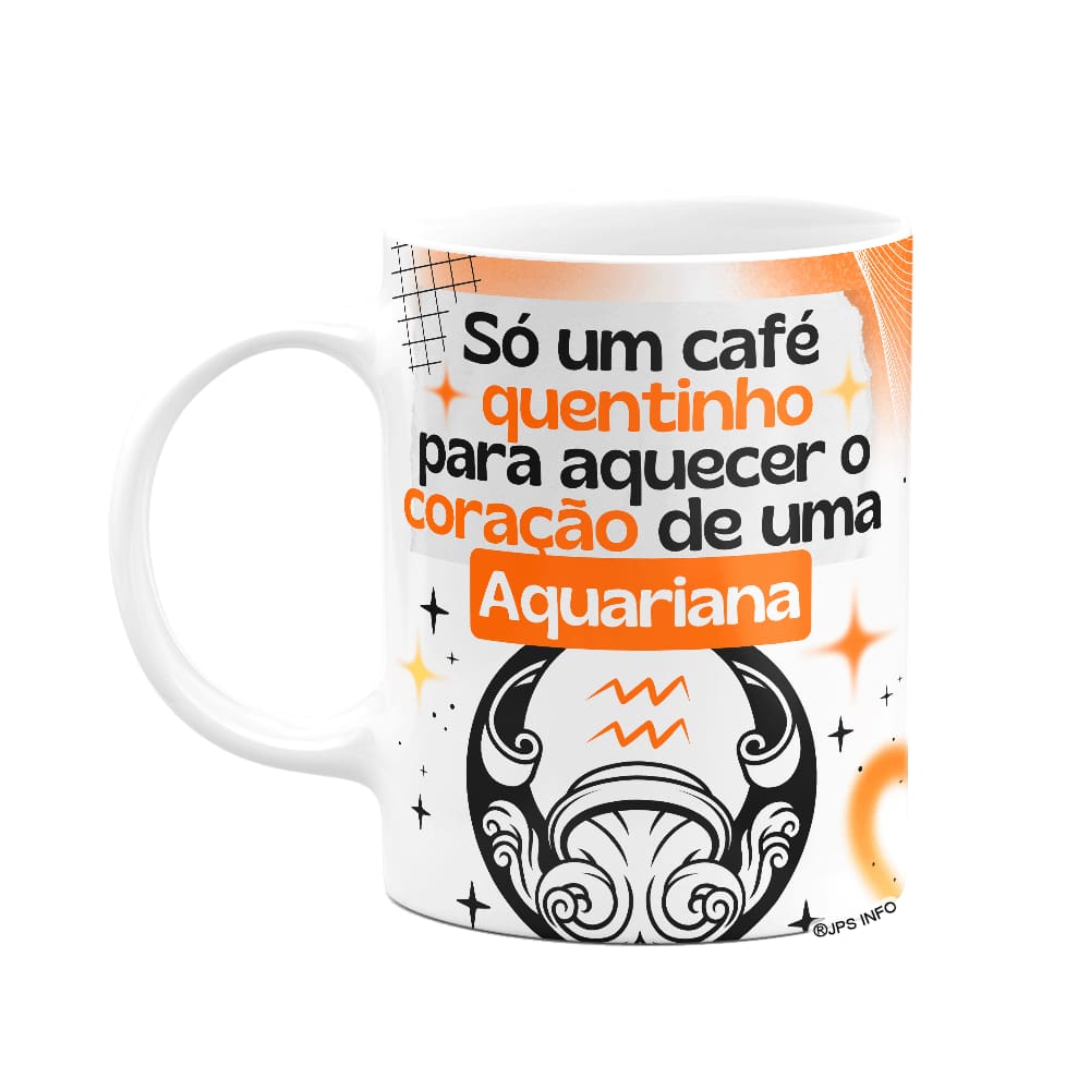 Caneca Divertida Signos Aquário - Café e Aquariana