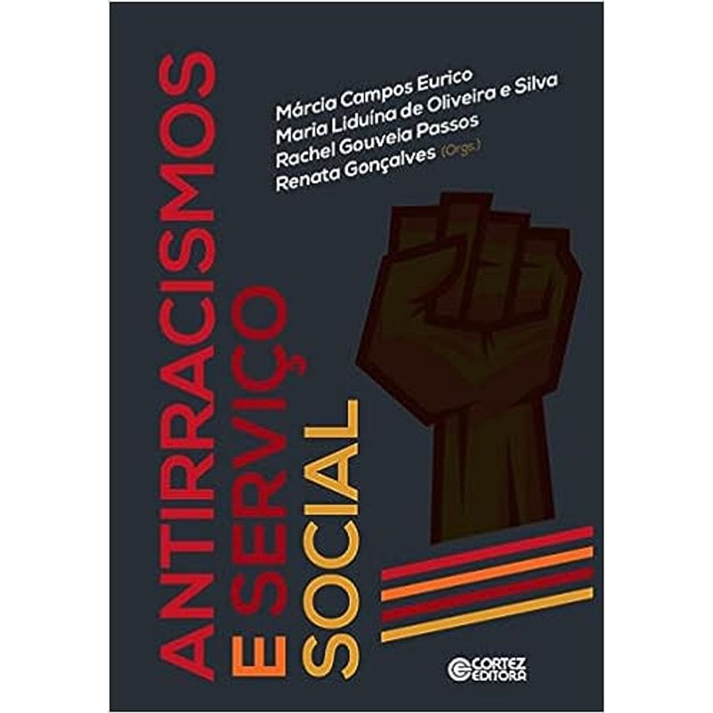 Antirracismos E Serviço Social