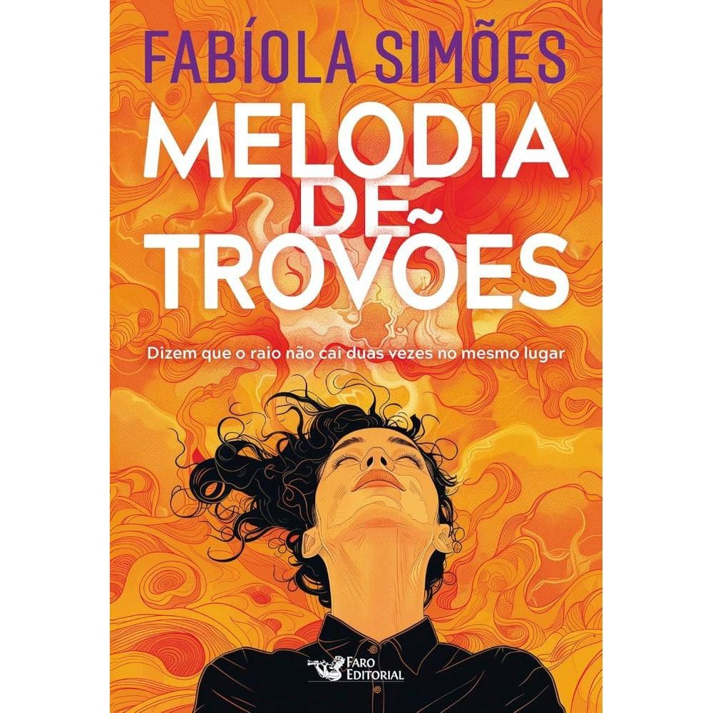Melodia de trovões - Dizem que o raio não cai duas vezes no mesmo lugar (0908)