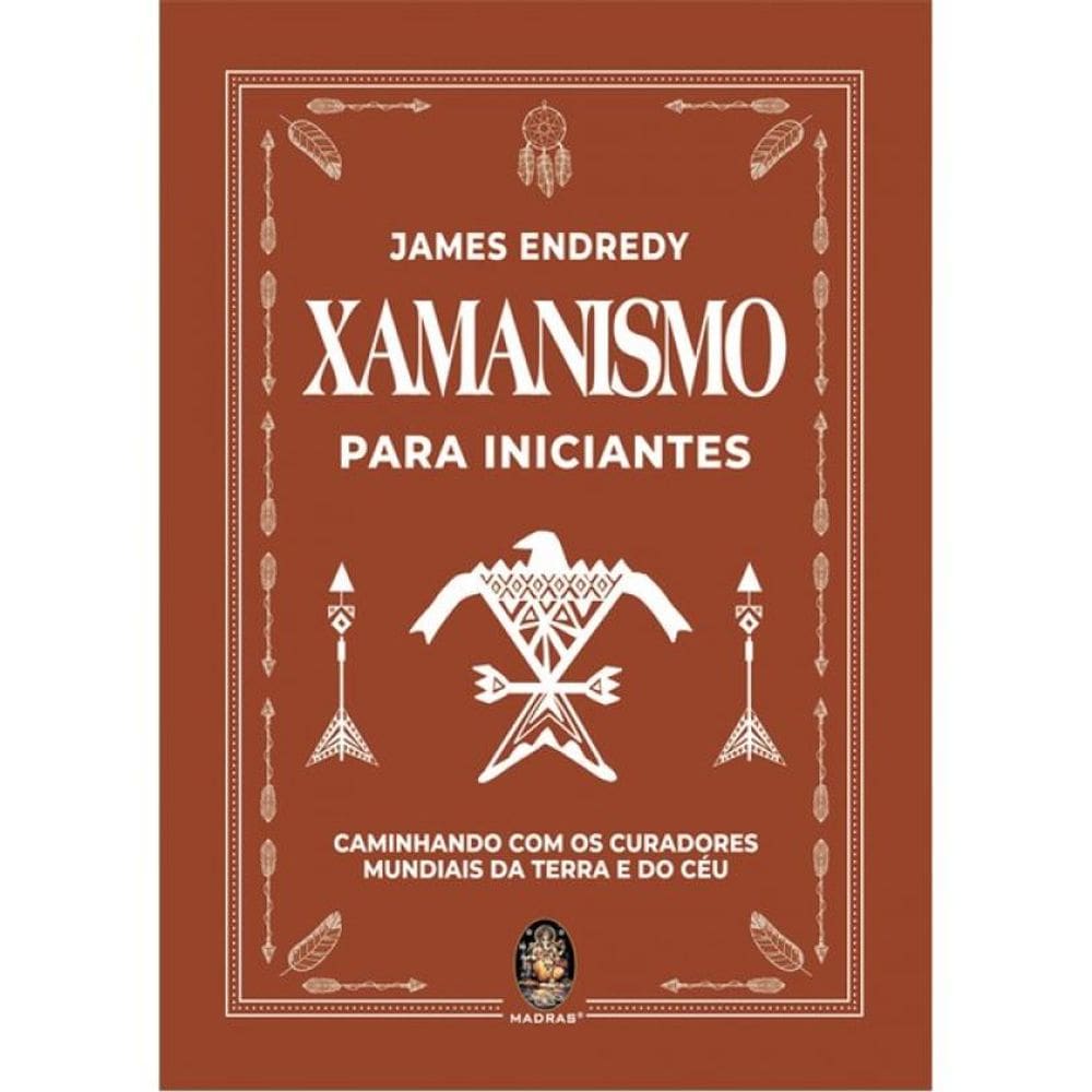 Xamanismo Para Iniciantes