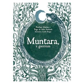 Muntara, A Guerreira