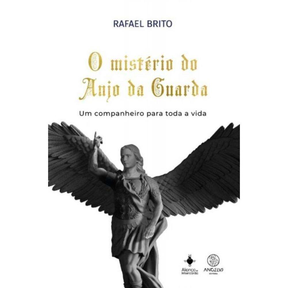 O Mistério Do Anjo Da Guarda