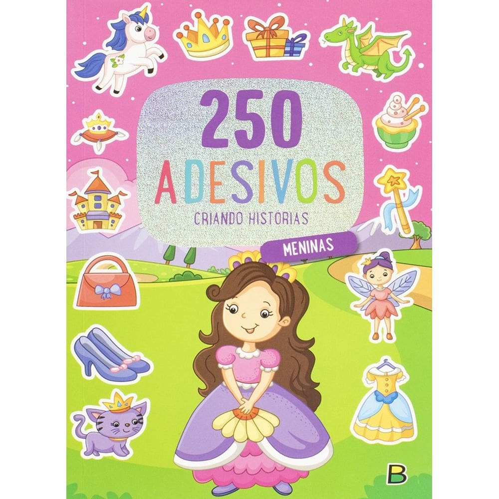 Livro: 250 Adesivos - Criando Histórias - Meninas