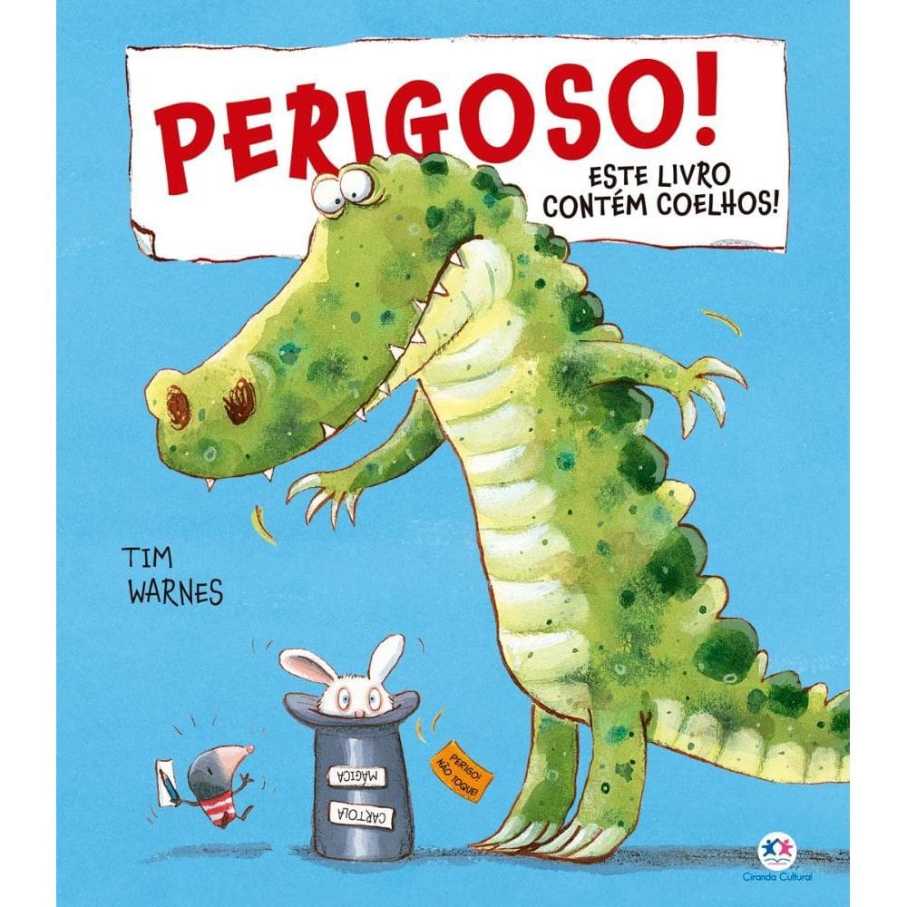 Perigoso! 2 - Este livro contém coelhos(2008)