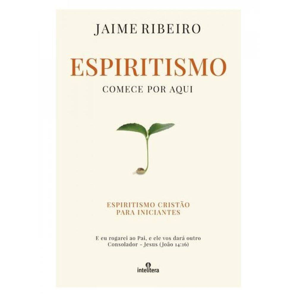 Espiritismo Comece Por Aqui