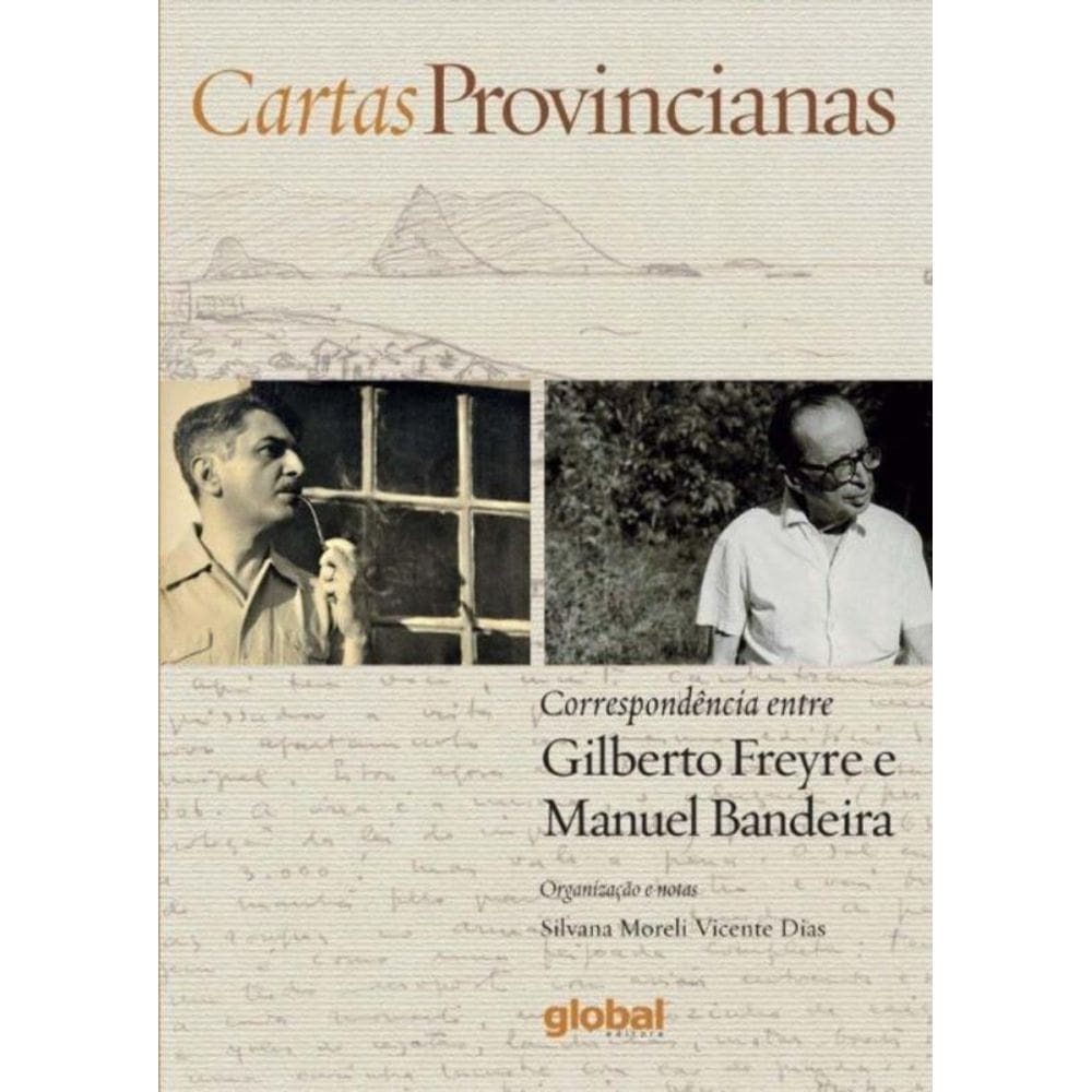 Cartas Provincianas: Correspondencia Entre Gilbert