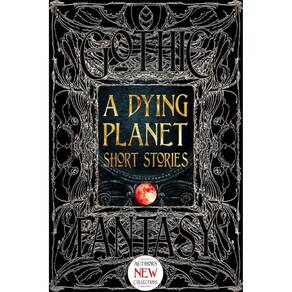 A Dying Planet Short Stories
