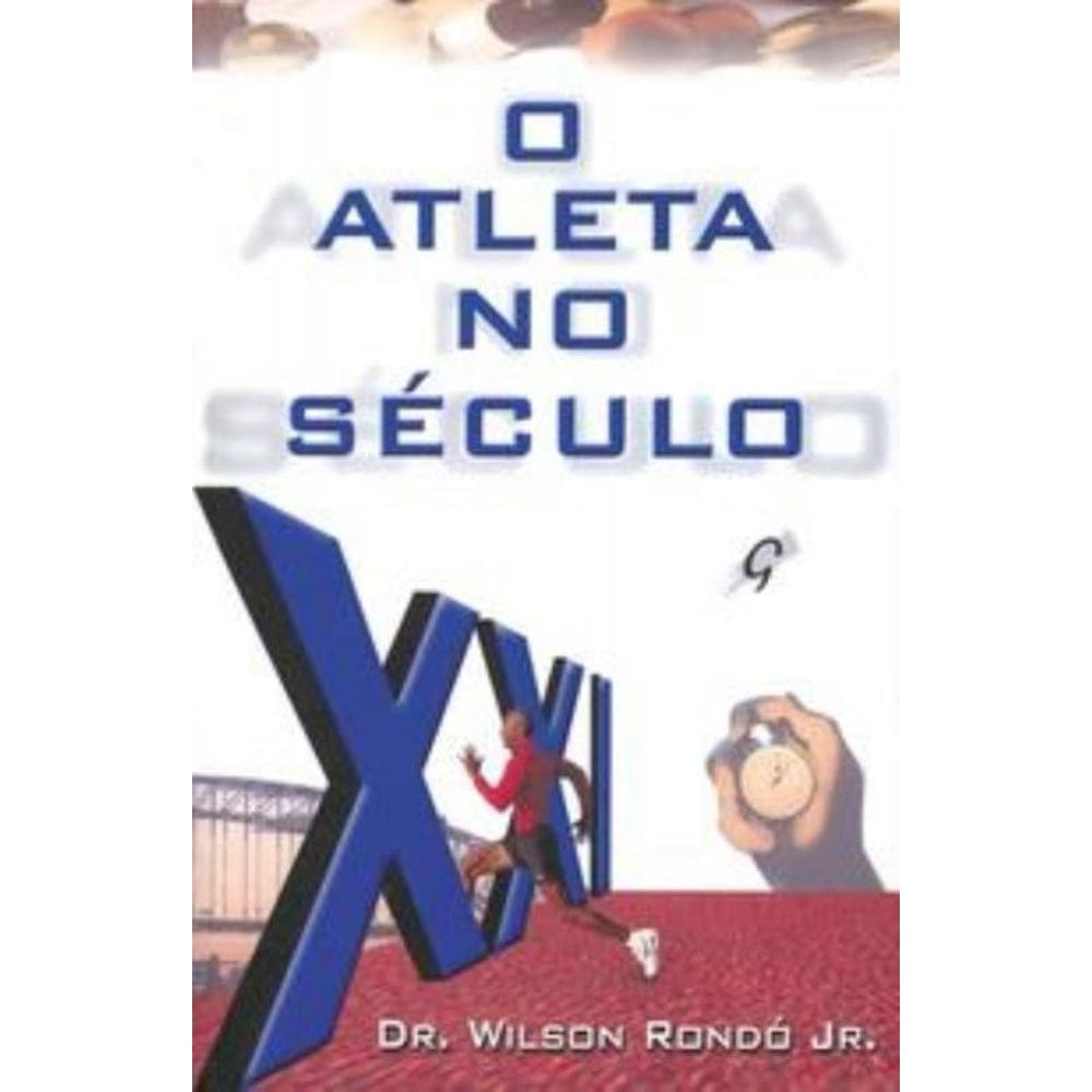 Atleta No Seculo Xxi, O