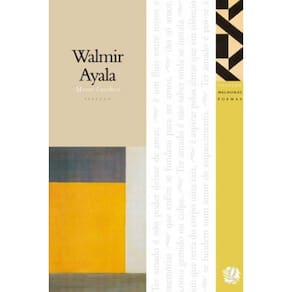 Melhores Poemas De Walmir Ayala, Os