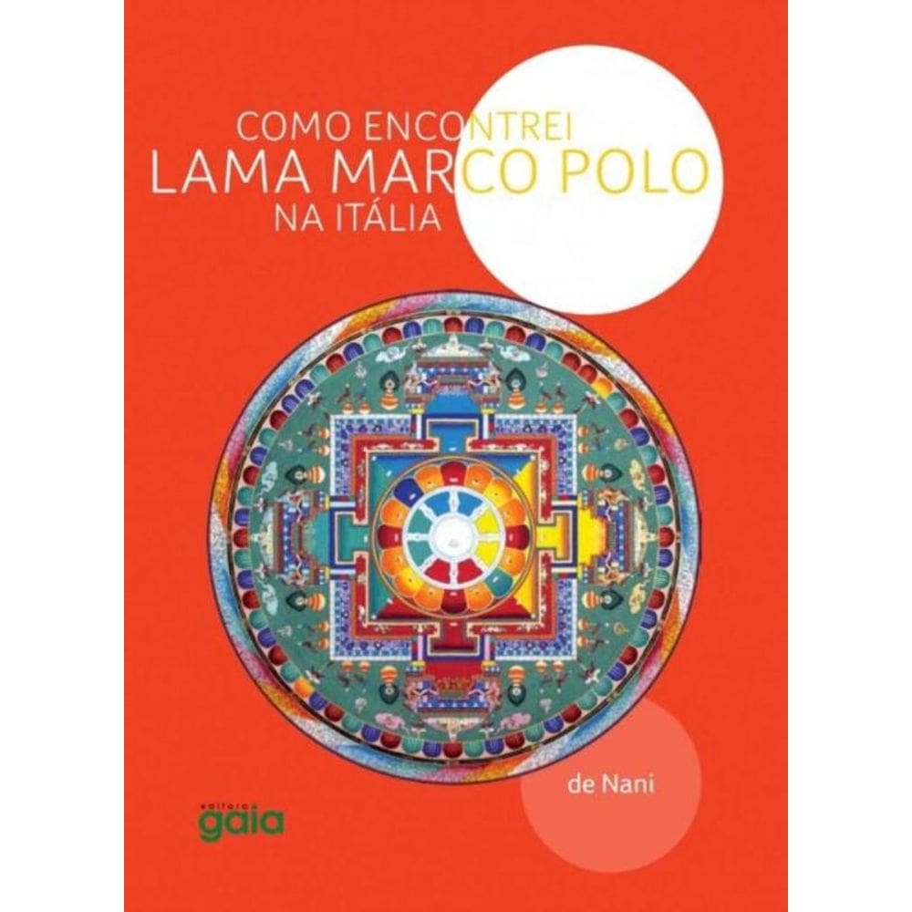 Como Encontrei Lama Marco Polo Na Italia