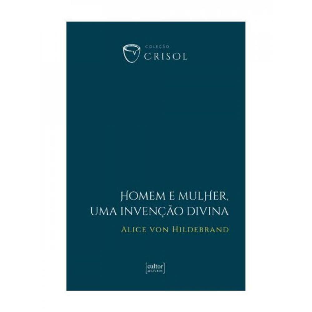 Homem E Mulher, Uma Invenção Divina