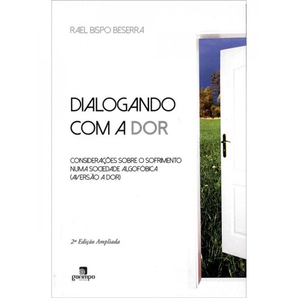 Dialogando Com A Dor