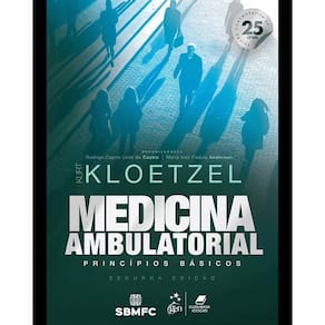 Medicina Ambulatorial: Princípios Básicos