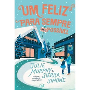 Um Feliz Para Sempre  Im Possível