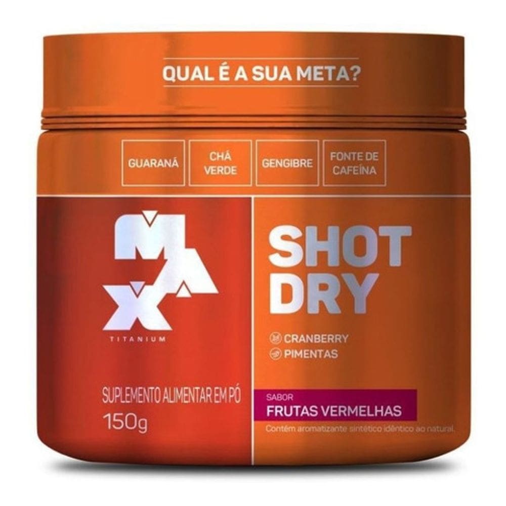 Pré Treino Termogênico Diurético Shot Dry (150g) Max Titanium