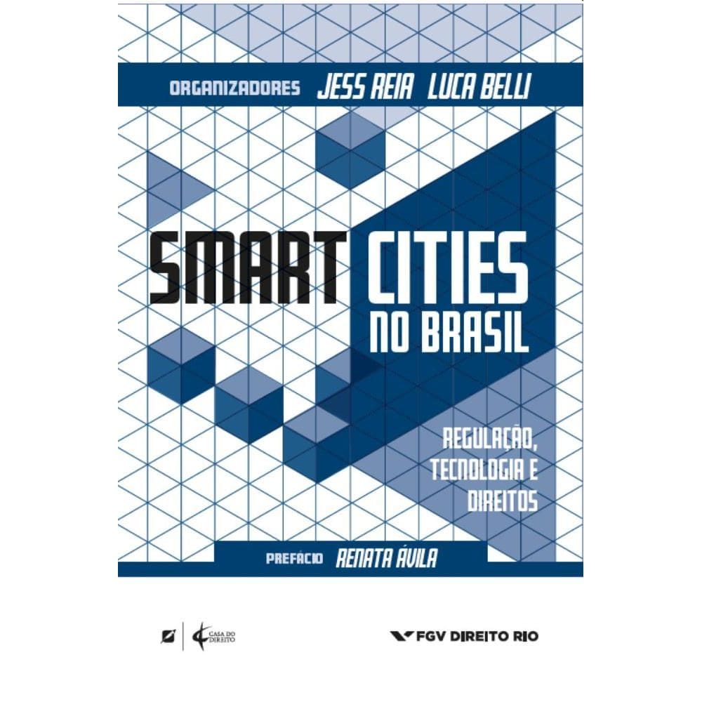 Smart cities: governança, inovação e direitos