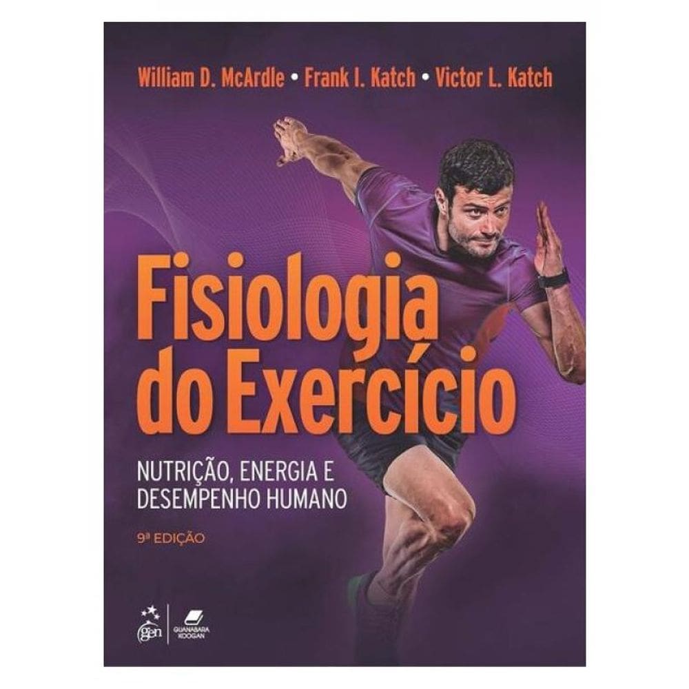 Fisiologia Do Exercício - Nutrição, Energia E Desempenho Humano