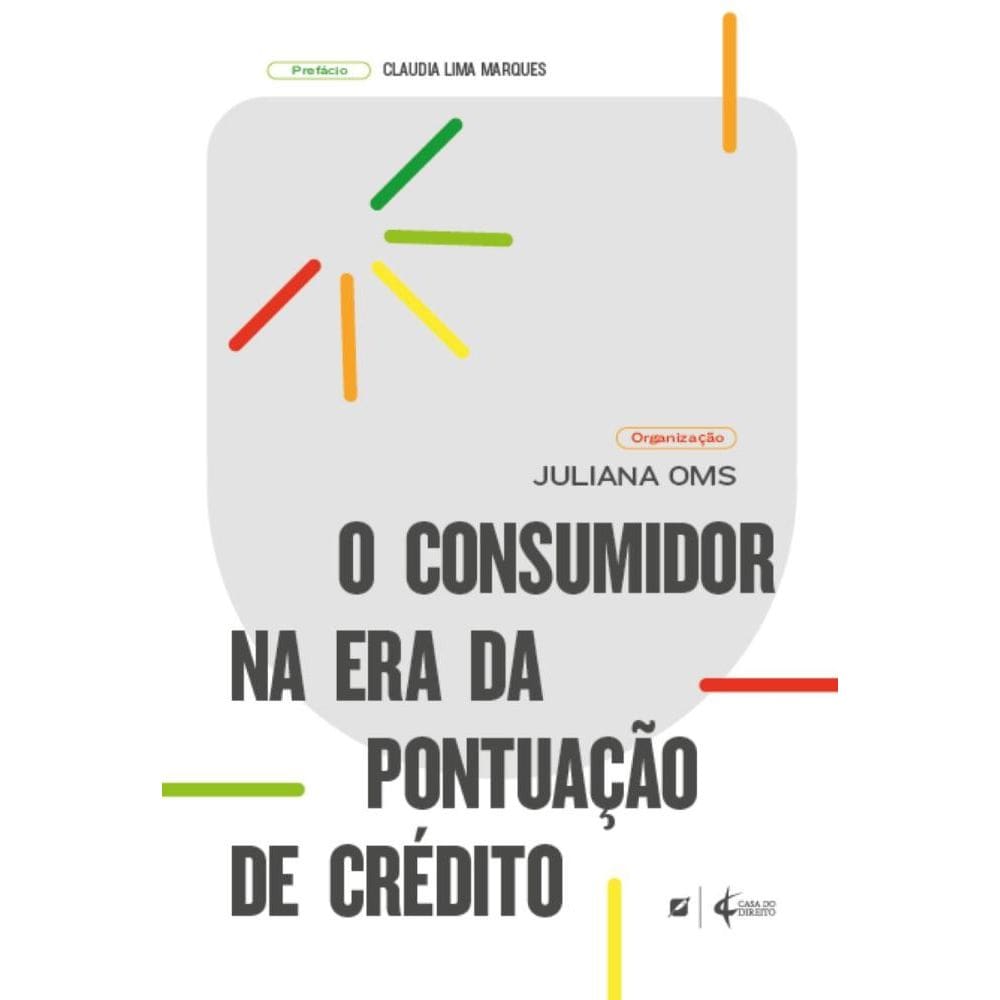 O consumidor na era da pontuação de crédito