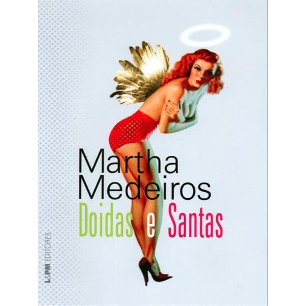 Doidas E Santas