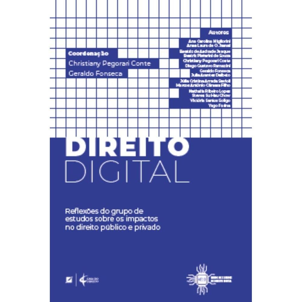 Direito digital: reflexões do grupo de estudos sobre os impactos no direito público e privado