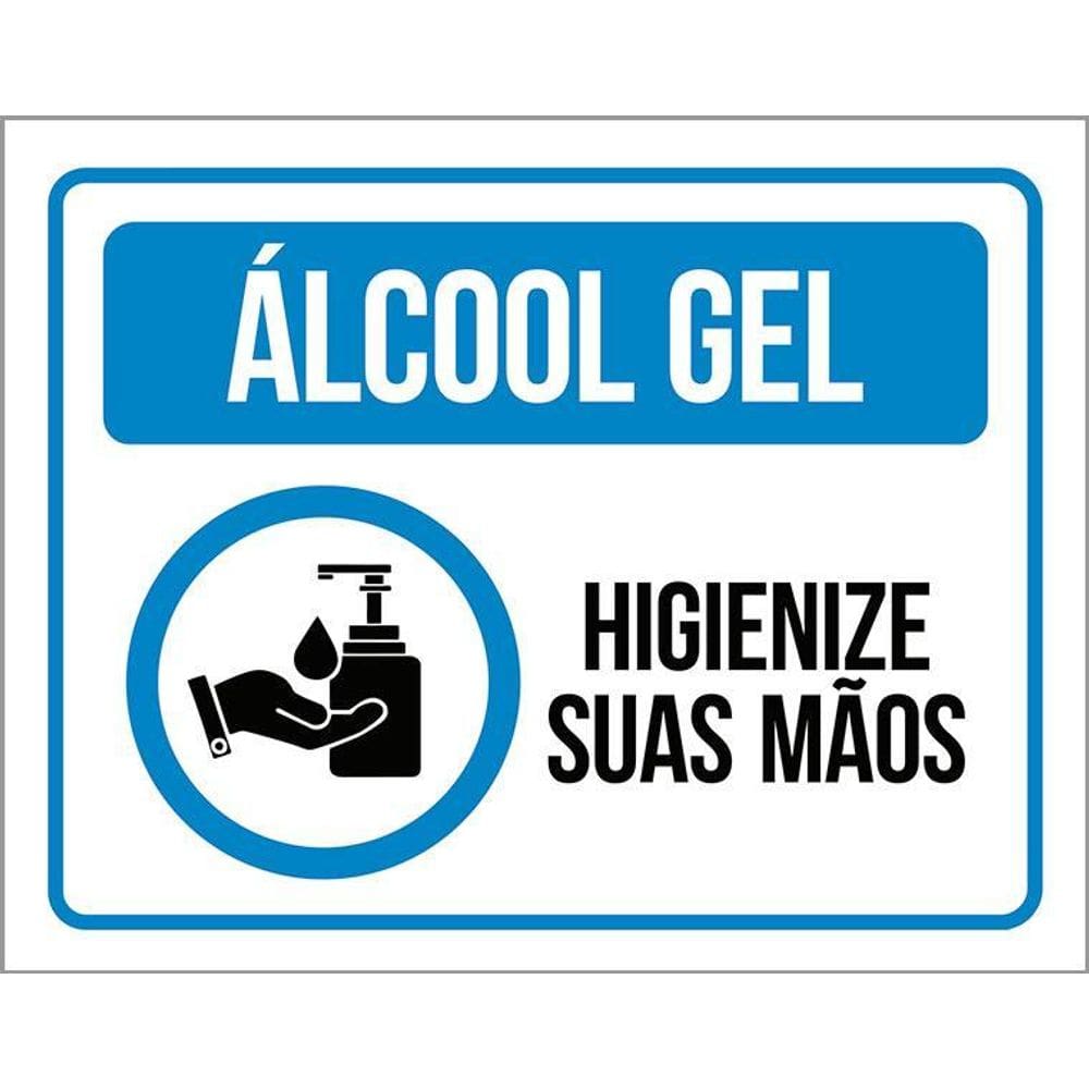 Placa - Álcool Gel, Higienize Suas Mãos, Prevenção  27X35