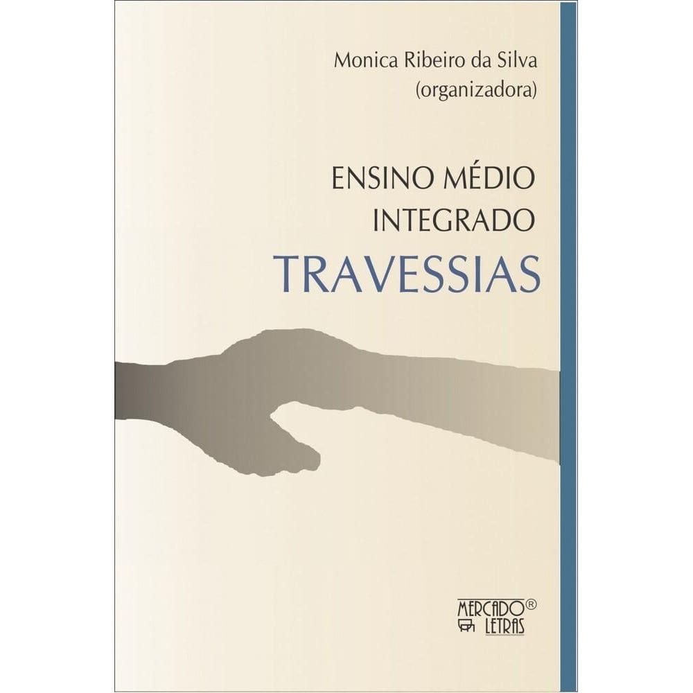 Ensino médio integrado: Travessias