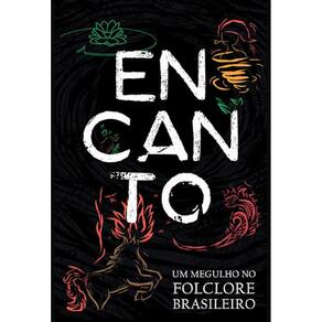 Encanto: Um mergulho no folclore brasileiro