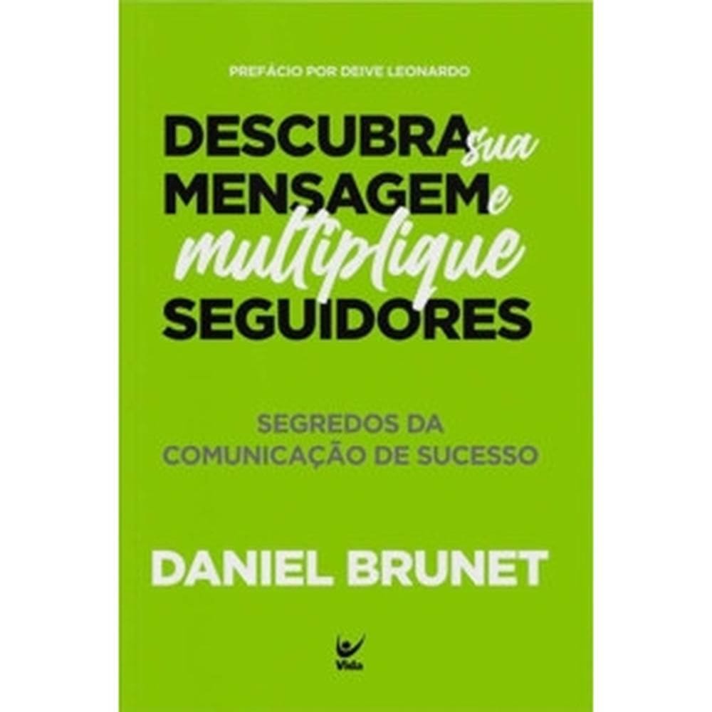 Descubra sua mensagem e multiplique seguidores