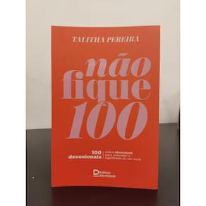 Não Fique 100
