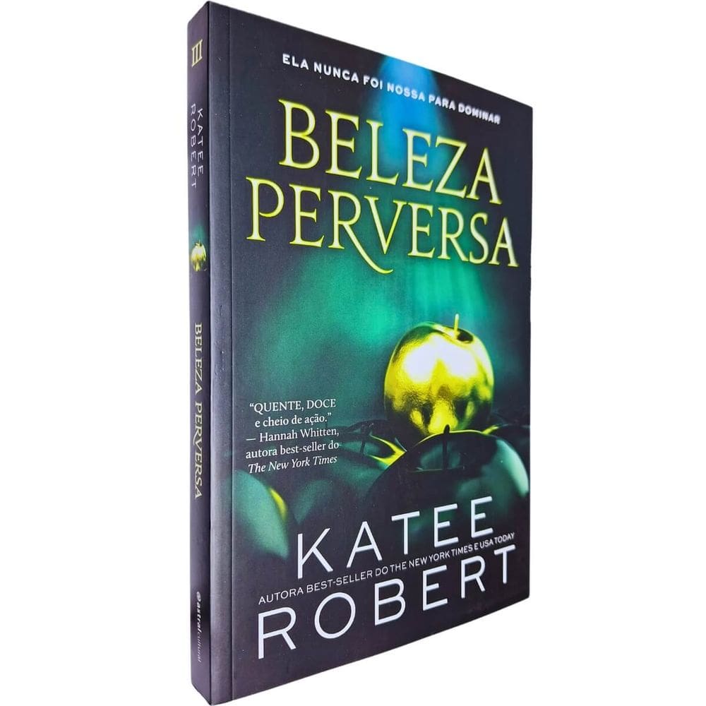 Beleza Perversa: Ela Nunca Foi Nossa Para Dominar Katee Robert Série Dark Olympus Volume III +18