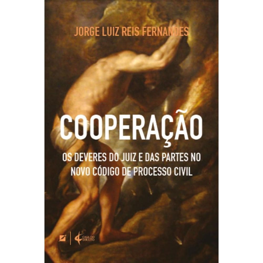 Cooperação: os deveres do Juiz e das partes no novo código de processo civil