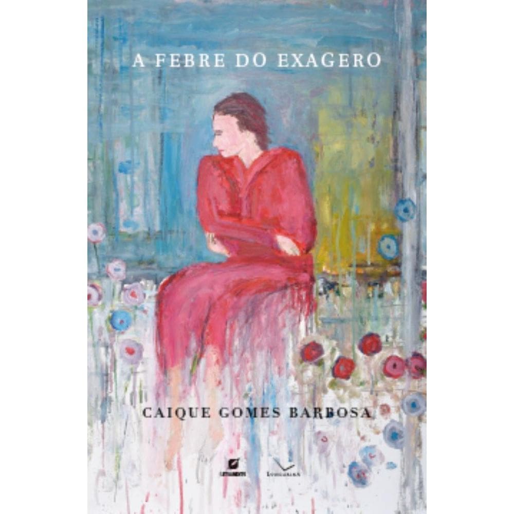 A Febre do exagero
