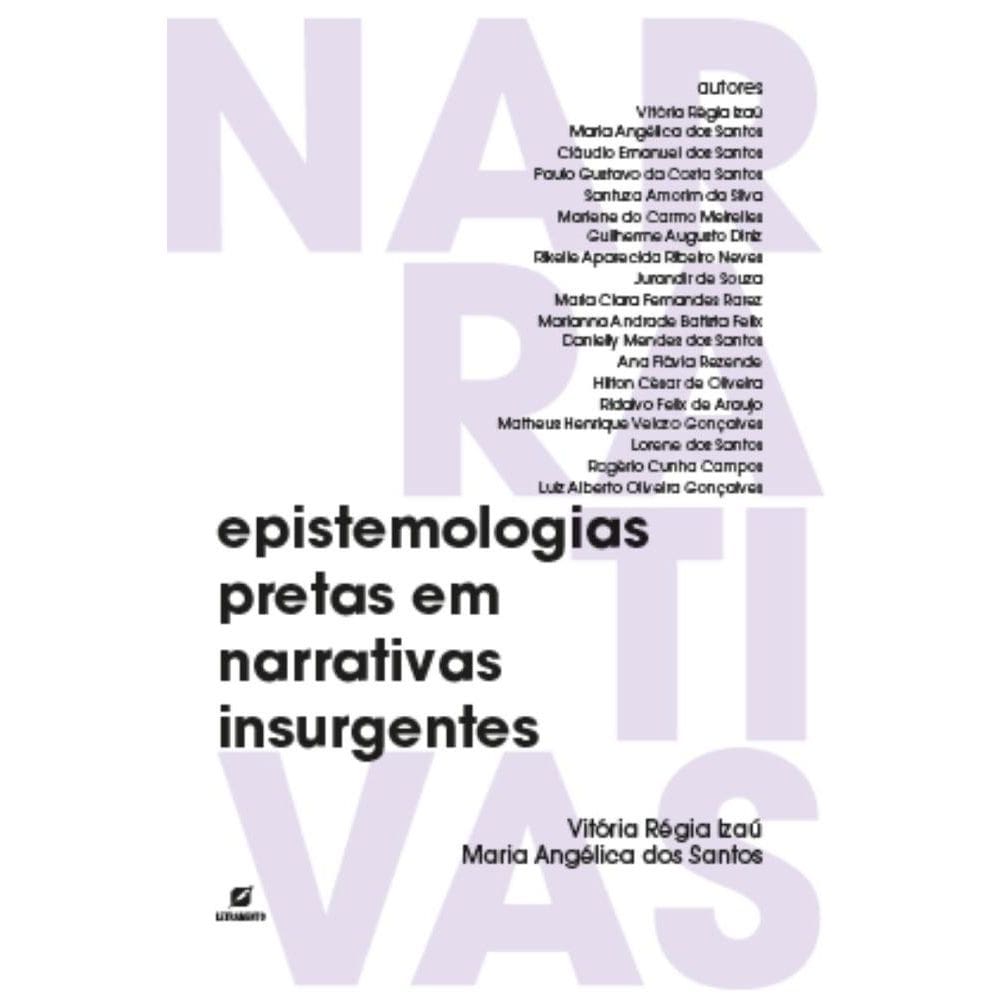 Epistemologias pretas em narrativas insurgentes