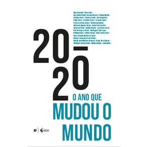 2020: O ano que mudou o mundo